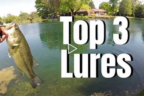 DON'T GO Pond Bass Fishing WITHOUT These 3 LURES (Top 3 Pond Baits)