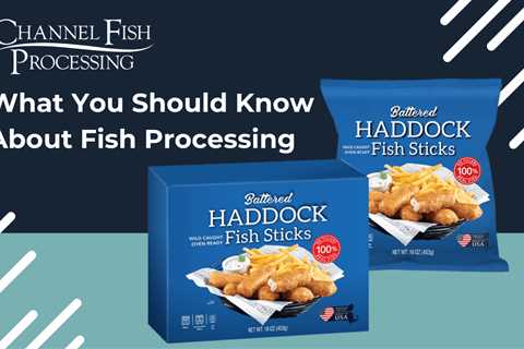 What You Should Know About Fish Processing